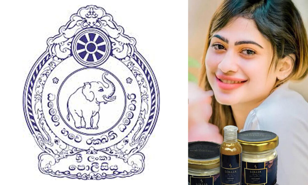 Police to obtain statement from Lollia Skin Care owner – Sri Lanka ...